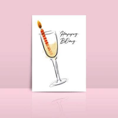 Birthday card with glass of champagne white wine prosecco