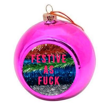 Boules de Noël 'Festive As Fuck' 4