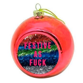 Boules de Noël 'Festive As Fuck' 5