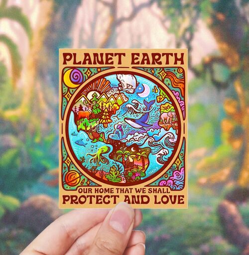 Planet Earth, Protect and Love - Sticker
