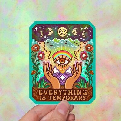 Everything is Temporary - Sticker
