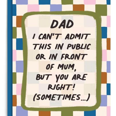 Papa tu as raison | Carte papa | Carte de fête des pères | Date d'anniversaire