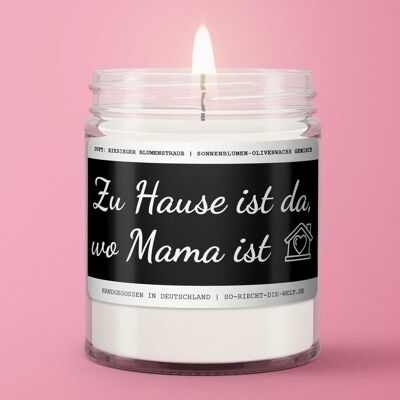 Vela perfumada de mamá "El hogar es donde está mamá". Olor: enorme ramo de flores.