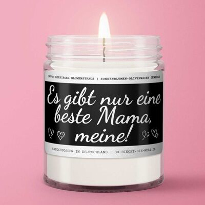 Mum Scented Candle "There is only one best mum, mine!" Scent: huge bouquet of flowers