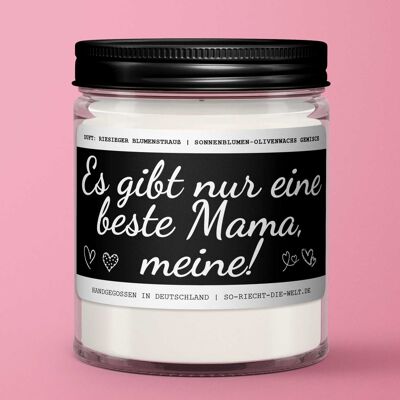 Bougie parfumée Mama "Il n'y a qu'une seule meilleure maman, la mienne !"Parfum : immense bouquet de fleurs