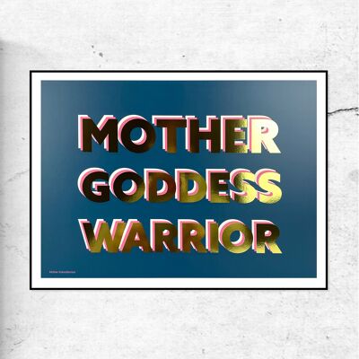 Mother, goddess, warrior - gold foil - blue - special edition print - a3
