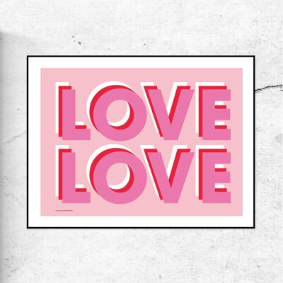 LIEBE LIEBE - TYPOGRAPHISCHER KUNSTDRUCK - ROSA - 30x40cm