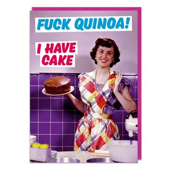 Putain de quinoa ! J'ai un gâteau grossier carte d'anniversaire 1