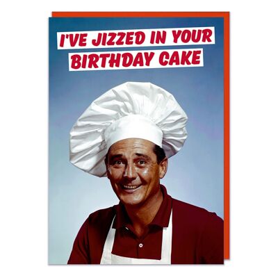 Me he corrido en tu pastel de cumpleaños Tarjeta de cumpleaños grosera
