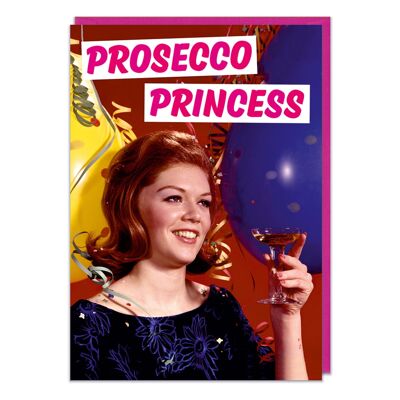 Tarjeta de cumpleaños divertida princesa Prosecco