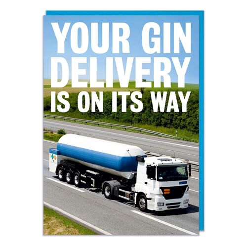 Your Gin Delivery Funny Birthday Card