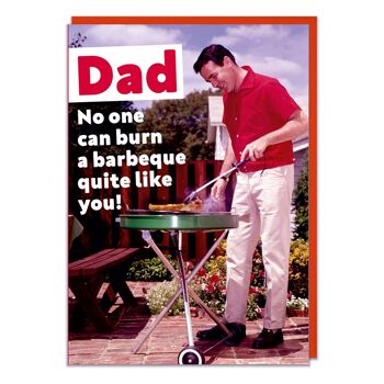 Brûlez un barbecue tout comme vous Funny Card for Dad 2