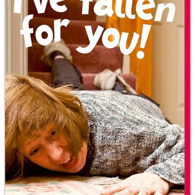 I've fallen for you Valentine's Day Card