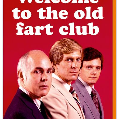 Old fart club Birthday Card