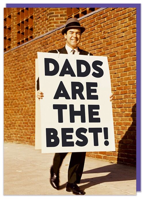 Dad's are the best Father's Day Card