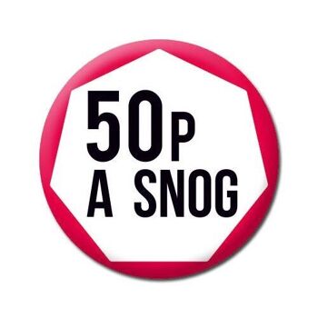 50p Un badge drôle Snog 1