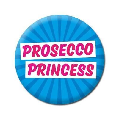 Insignia divertida de la princesa Prosecco