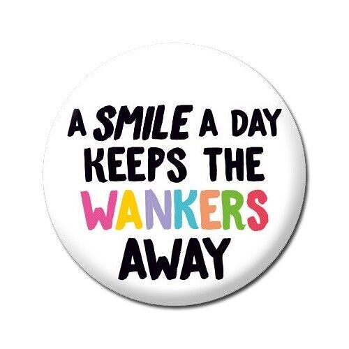 Smile a Day Funny Badge