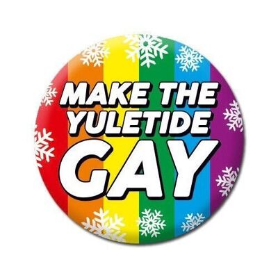 Make The Yuletide Gay Badge