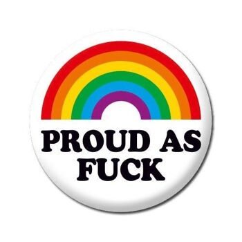 Fier comme F *** Badge LGBTQ 2