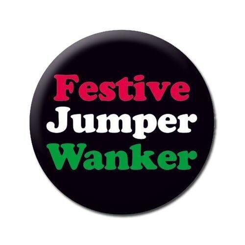 Festive jumper w*nker Rude Christmas Badge