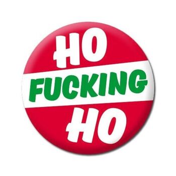 Ho f'ing ho Badge de Noël grossier 2