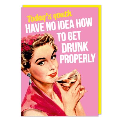 How To Get Drunk Properly Funny Birthday Card