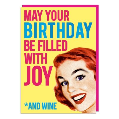 Que tu cumpleaños se llene de alegría * y tarjeta divertida de vino