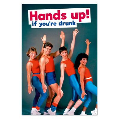 Hands up! if you're drunk Funny Fridge Magnet