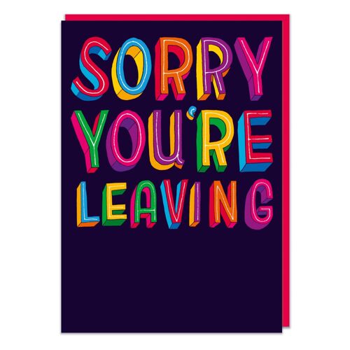 Sorry You're Leaving (LARGE CARD) Funny