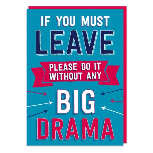 If You Must Leave (LARGE CARD) Funny Card