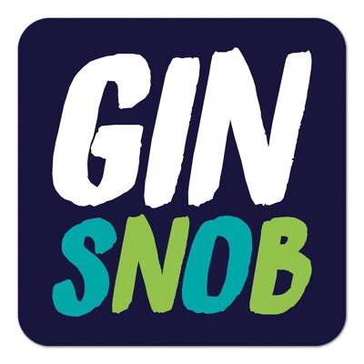Sous-verre drôle de gin snob