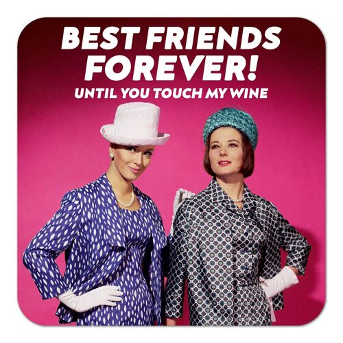 Best Friends Forever Funny Coaster
