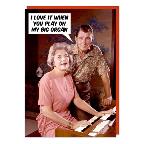 Play On My Big Organ Funny Valentines Card
