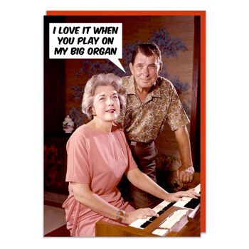 Jouez sur mon gros orgue Funny Valentines Card 1