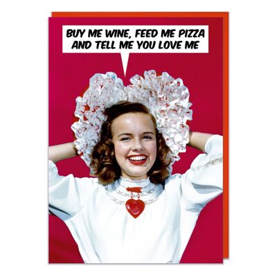 Acheter We Wine and Feed Me Pizza Funny Valentines Card