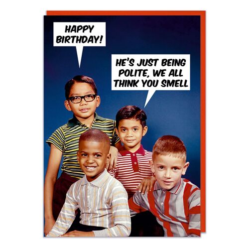 We think you smell funny birthday card