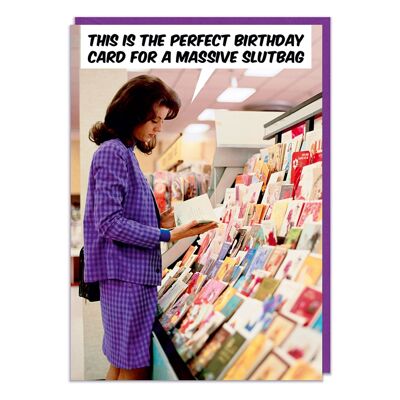 Massive slutbag rude birthday card