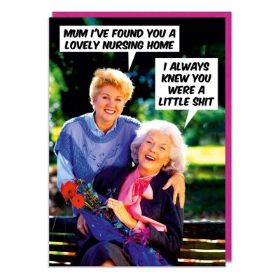 Lovely nursing home Funny Mothers Day Card