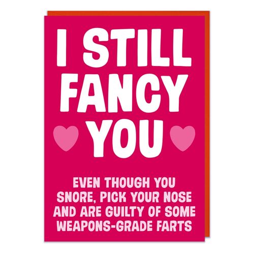 I still fancy You funny Valentines card