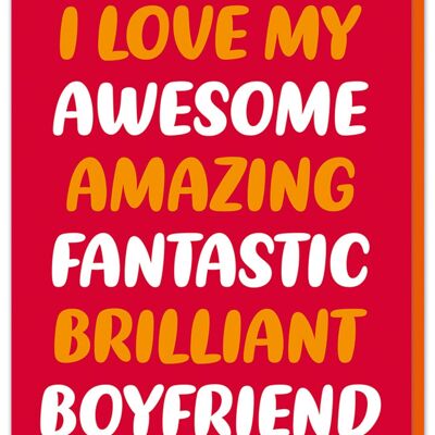 Brilliant boyfriend Valentines Card