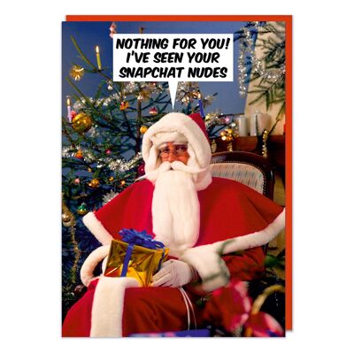 Nichts für dich! Ich habe deine Snapchat Nudes Funny Christmas gesehen