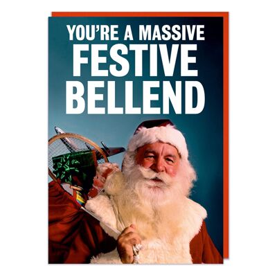 Eres una tarjeta de Navidad grosera festiva masiva de Bellend