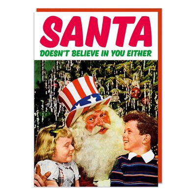 Babbo Natale non crede in te neanche una divertente cartolina di Natale