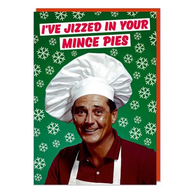 I've Jizzed In Your Mince Pies Cartoline di Natale maleducate