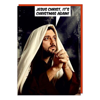Jésus-Christ, c'est encore Noël ! Carte de Noël drôle
