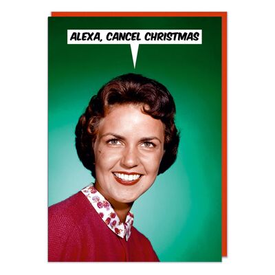 Alexa, cancela la tarjeta navideña divertida de Navidad
