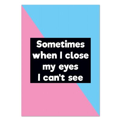 Sometimes When I Close My Eyes Funny Postcard