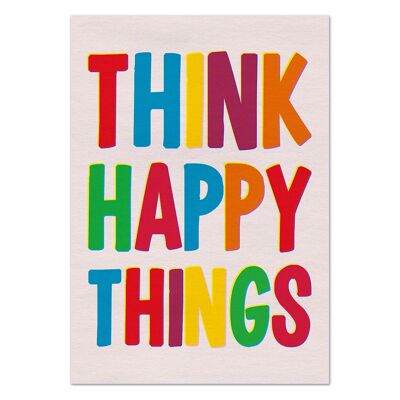 Think Happy Things Postcard Funny