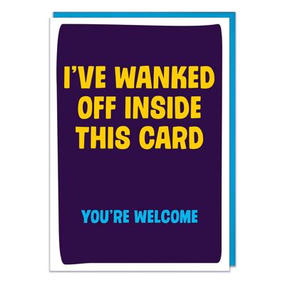 Me he masturbado en esta tarjeta Tarjeta de cumpleaños grosera